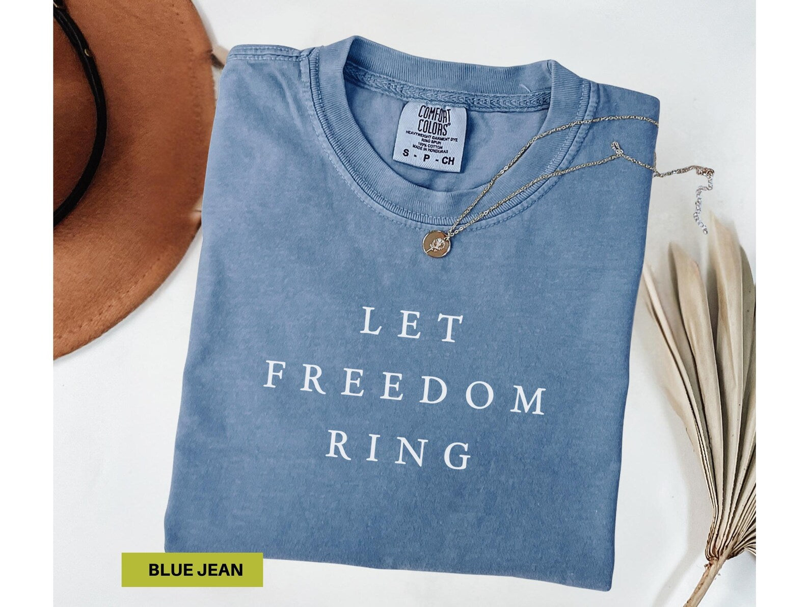 Let Freedom Ring Comfort Colors Patriotic Shirt